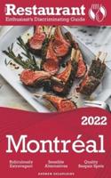 2022 Montreal - The Restaurant Enthusiast&#8217;s Discriminating Guide