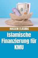 Islamische Finanzierung f&#252;r KMU