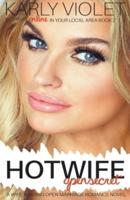 Hotwife Open Secret - A Wife Sharing Open Marriage Romance Novel