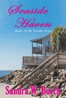 Seaside Haven: Book 1 in the Seaside Series