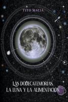 Las Dodecatemorias, La Luna y La Alimentaci&#243;n