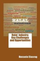Halal Industry : Key Challenges and Opportunities
