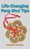 Life-Changing Feng Shui Tips