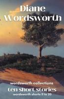 Ten Short Stories: Wordsworth Shorts 11 - 20