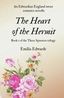 The Heart of the Hermit: an Edwardian England sweet romance