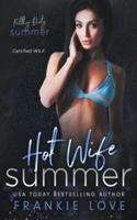 Hot Wife Summer