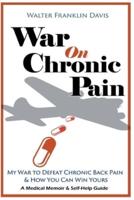 War on Chronic Pain