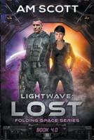 Lightwave: Lost