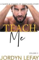 Teach Me