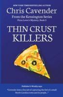 Thin Crust Killers