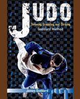 Judo: Throwing, Grappling and Striking