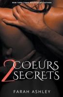 Deux Coeurs, Deux Secrets