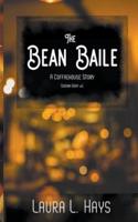 The Bean Baile