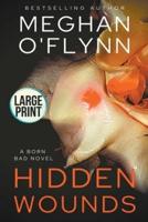 Hidden Wounds: Large Print