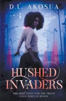 Hushed Invaders