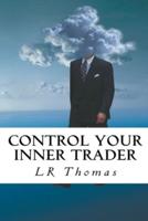 Control Your Inner Trader