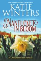Nantucket in Bloom