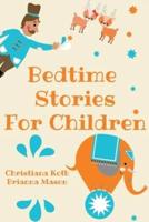 Bedtime Stories For Children, Collection: Calm and Cute sleep stories for Kids to fall asleep fast, learning mindfulness and feeling loved