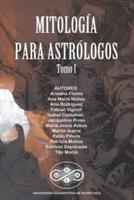 Mitología para Astrólogos