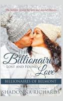 The Billionaire's Lost and Found Love