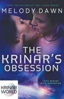 The Krinar's Obsession: Krinar World Novella