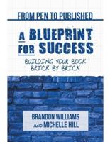 From Pen to Published - A Blueprint for Success