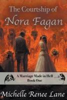 The Courtship of Nora Fagan