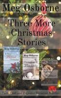 Three More Christmas Stories: Three Pride and Prejudice Variation Novellas