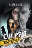 Culprit - A Crime Thriller