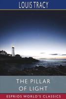 The Pillar of Light (Esprios Classics)