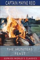 The Hunters' Feast (Esprios Classics)