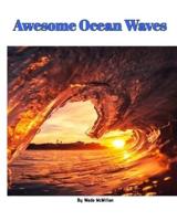 Awesome Ocean Waves