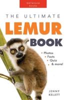 Lemurs: The Ultimate Lemur Book for Kids