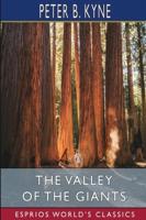 The Valley of the Giants (Esprios Classics)