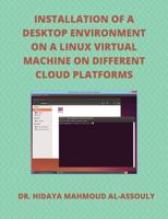 Installation of a Desktop Environment on a Linux Virtual Machine on Different Cloud Platforms
