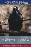 Blacky the Crow (Esprios Classics)