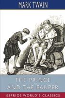 The Prince and the Pauper (Esprios Classics)