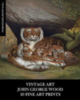 Vintage Art: John George Wood: 20 Fine Art Prints: Natural History Ephemera for Framing, Collages and Junk Journals