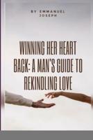 Winning Her Heart Back