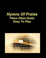 Hymns of Praise Piano Oboe Duets Easy To Play