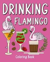 Drinking Flamingo Coloring Book