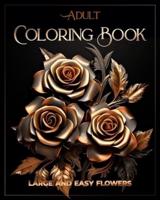 Adult Coloring Book Large and Easy Flowers