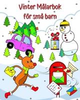 Vinter Målarbok För Små Barn