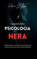 I Segreti Della Psicologia Nera