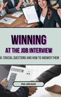Winning at the Job Interview