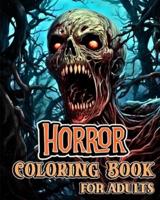 Horror Coloring Book for Adults