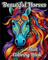 Beautiful Horses Adult Coloring Book