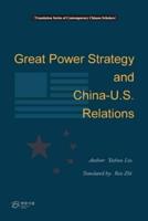 Grant Power Strategy and China-US Relations