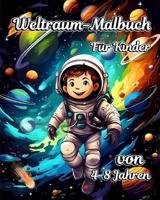 Weltraum-Malbuch Für Kinder Von 4-8 Jahren