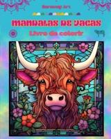 Mandalas De Vacas Livro De Colorir Para Adultos Imagens Antiestresse Para Estimular a Criatividade